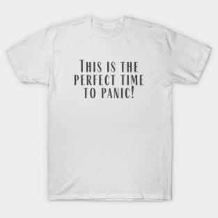 The Perfect Time T-Shirt